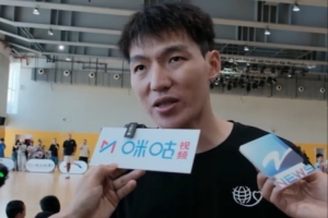 吳前：希望帥澎今晚打出好的表現(xiàn) 希望中國男籃奪得亞洲杯冠軍