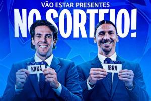 可惜沒米蘭！轉(zhuǎn)播商確認：卡卡和伊布將擔任今晚歐冠抽簽嘉賓