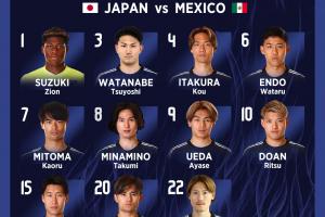 全核心主力！日本vs墨西哥首發(fā)：三笘薰領(lǐng)銜，久保、遠(yuǎn)藤航出戰(zhàn)